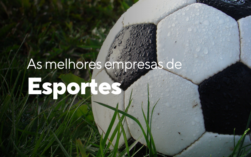 melhores-empresas-esportes-futbol-futsal-ascenda-noticias-digital