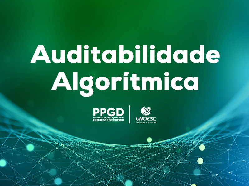 projeto auditabilidade algoritmica projeto participacao unoesc gsi governo federal ascenda digital noticias