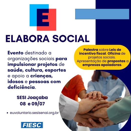 instituto humaniza participa de evento elabora social da fiesc ascenda digital noticias