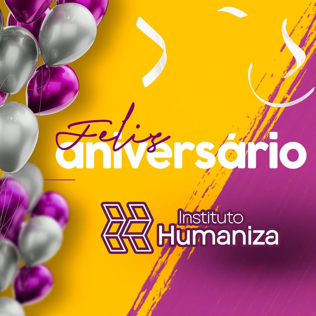 aniversario instituto humaniza projetos sociais