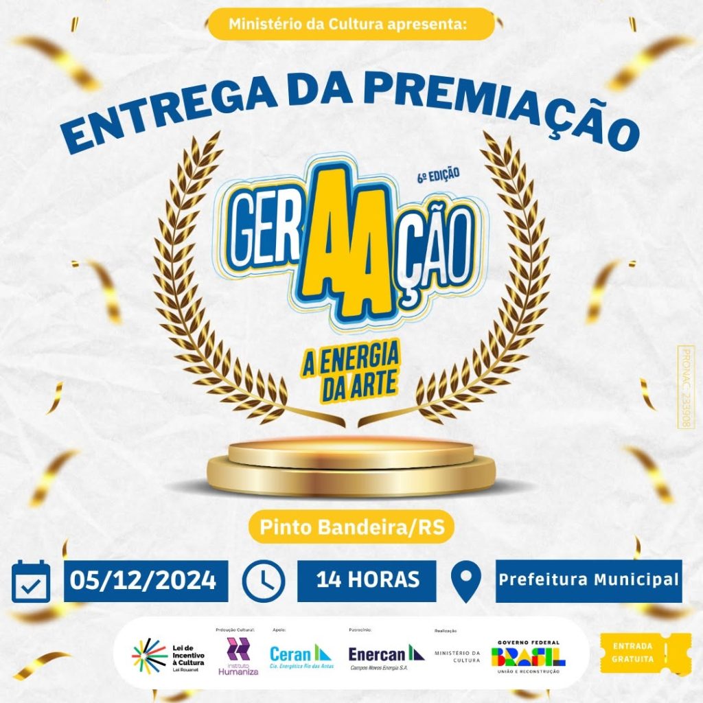 geraacao premia pinto bandeira rs lei de incentivo cultura instituto humaniza empresas ascenda digital noticias