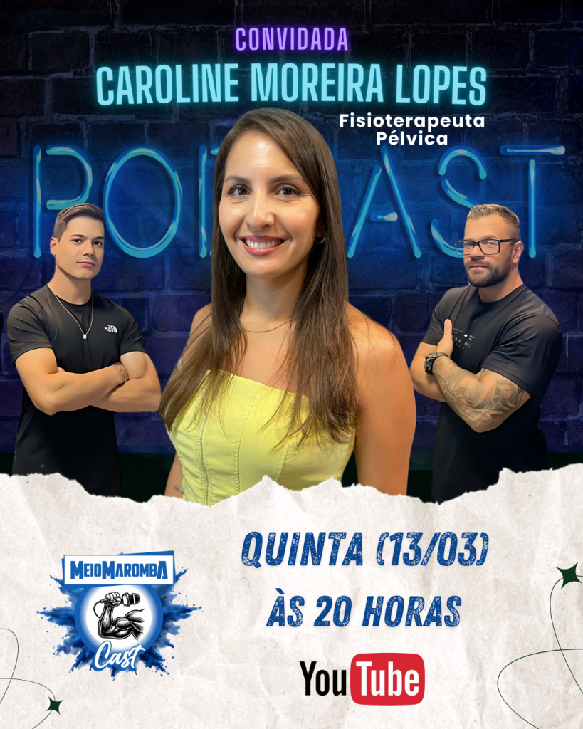 meiomaromba cast fisioterapia pelvica caroline moreira lopes ascenda digital podcast joacaba