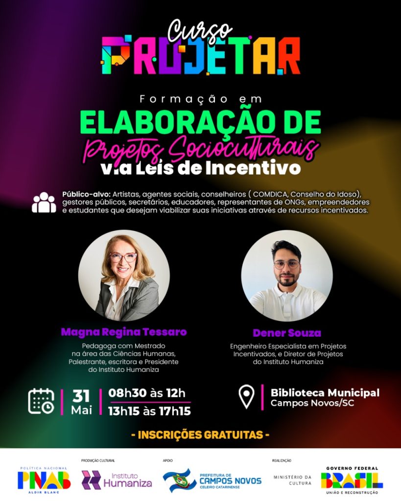 projetar curso campos novos leis de incentivo instituto humaniza
