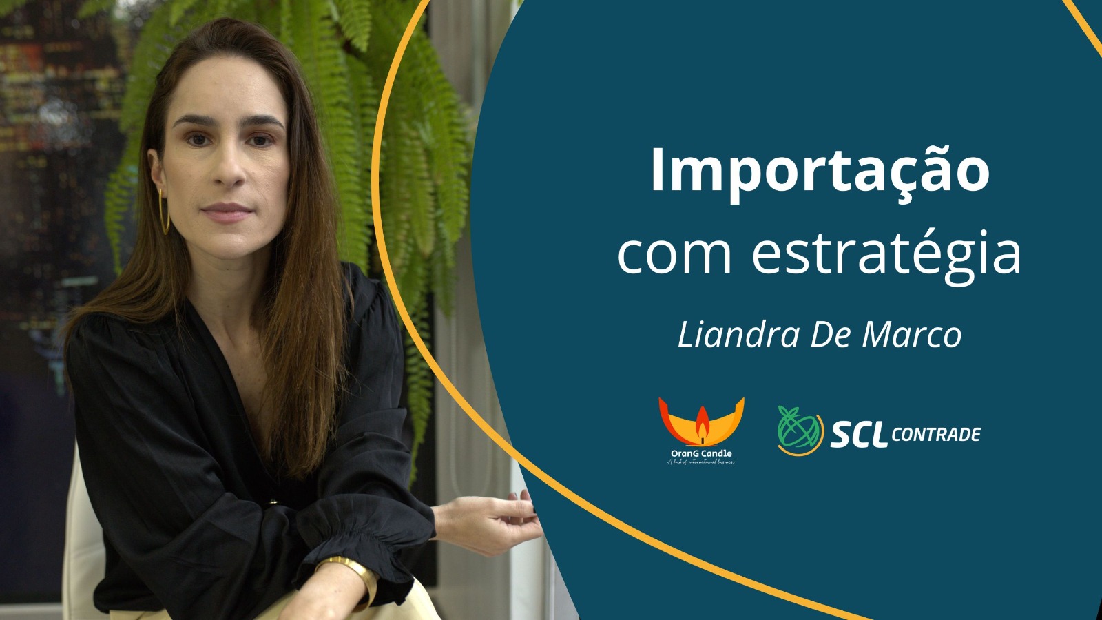 podcast scl contrade importacao com estrategia liandra de marco ascenda digital noticias