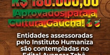 instituto humaniza contempla projetos cultura edital avanca tche ascenda digital noticias
